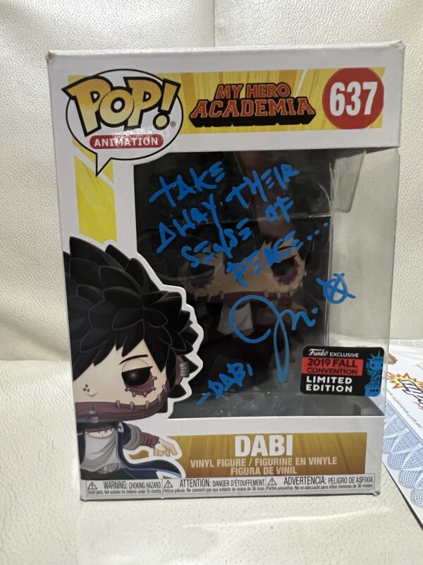 Dabi signed funko Pop with COA “take away their sense of peace”